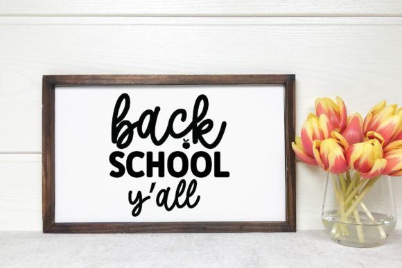 Back School Y All: Graphics for Crafts & Creative Brands