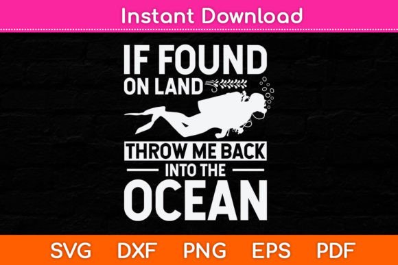 If Found on Land Throw Me Back into the Graphics & Crafts