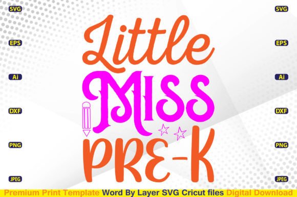 Little Miss Pre-K SVG: Graphics for Crafts