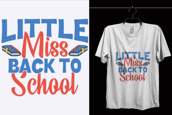 Little Miss School T-Shirt Design Graphics