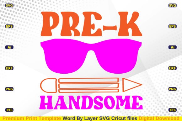Pre-K Handsome SVG: Graphics for Crafts