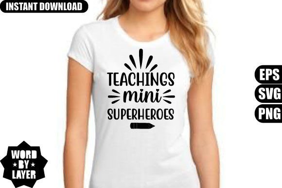 Teachings Mini Superheroes SVG Design